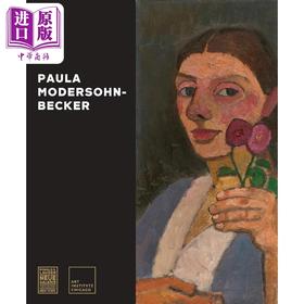 【中商原版】Paula Modersohn-Becker 进口艺术 保拉·莫德索恩·贝克尔