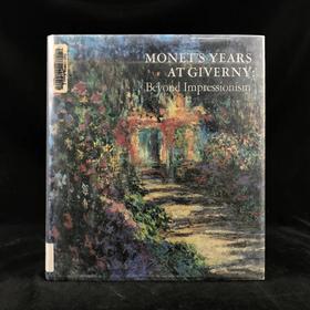 莫奈在吉维尼的岁月（1995） 115幅插图（81幅彩色）含拉页插图 精装16开