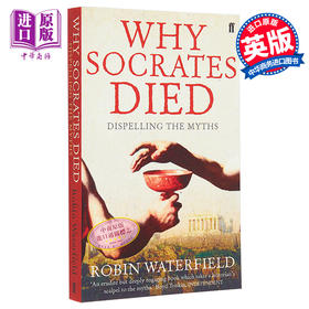 【中商原版】罗宾沃特菲尔德 苏格拉底为何而死 消除神话 Why Socrates Died Dispelling the Myths 英文原版 Waterfield