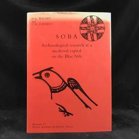 索巴：一座青尼罗河上的中世纪首都的考古研究 200余幅插图 精装16开