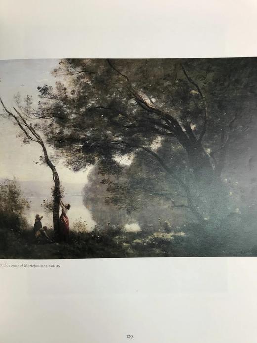 法国风景画的兴起：从科罗到莫奈 144幅插图（105幅彩色） 精装16开 商品图13