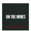 David Goldblatt: On the Mines，大卫·戈德布拉特: 矿井上 摄影集 商品缩略图0