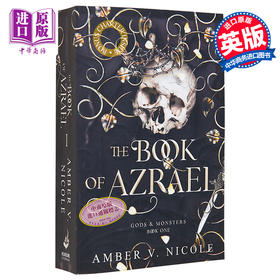 【中商原版】神与怪兽系列 第1部 阿兹拉尔之书 The Book of Azrael 英文原版 Amber V Nicole 奇幻小说