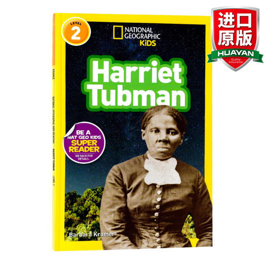 National Geographic Kids Readers L2 Harriet Tubman 英文原版 国家地理分级读物第2级 哈丽特·塔布曼 英文版 进口英语书籍 商品图0