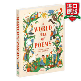 英文原版 DK的诗句 儿童诗歌 A World Full of Poems 精装 韵律启蒙插图 全英文版