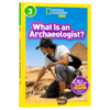 英文原版 国家地理3级 考古学 National Geographic Readers L3: What Is an Archaeologist? 7-12岁 全英文版 商品缩略图1