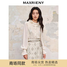 【商场同款】MAXRIENY新中式绣花长袖衬衫精致肌理感雪纺衫上衣女(货号:MC88TP515)