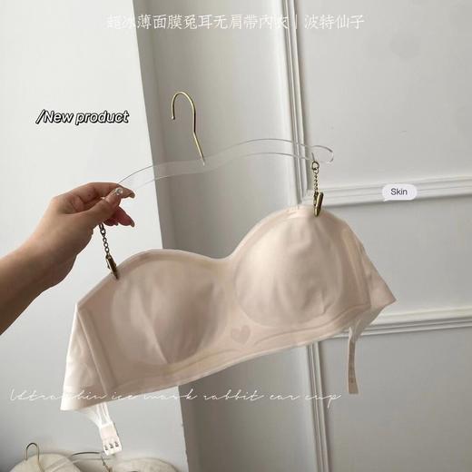 【超值任选2件！】夏季薄款兔耳朵隐形无肩带抹胸内衣，聚拢防滑无痕美背裹胸文胸罩，凉皮轻透清凉舒爽一夏-QQ 商品图7