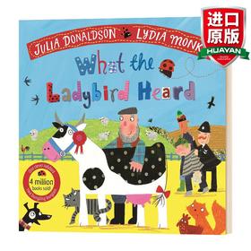 英文原版 小瓢虫听见了什么 What the Ladybird Heard 新版 朱莉娅唐纳森 儿童 全英文版