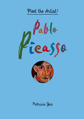 遇见艺术家：巴勃罗·毕加索 英文原版 Pablo Picasso ( Meet the Artist ) 超现实主义 遇到艺术家系列立体书