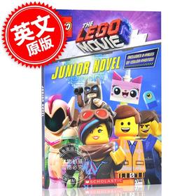 乐高大电影2 英文原版 The Lego Movie 2 Junior Novel 儿童青少年小说 学乐出品 Scholastic