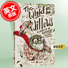 柳林风声 肯尼斯·格雷厄姆 企鹅经典豪华毛边本 英文原版 The Wind in the Willows Penguin Classics Deluxe Edition