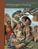 嘉德文库丨Michelangelo’s Painting: Selected Essays 商品缩略图0