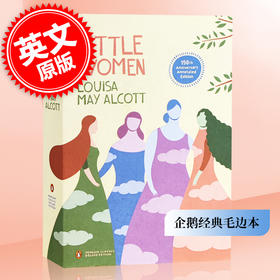 小妇人 路易莎?梅?奥尔科特 企鹅经典豪华毛边本 英文原版 Little Women Penguin Classics Deluxe Edition