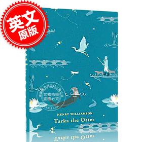 水獭塔卡 Tarka the Otter Puffin Classics系列 英文原版 Henry Williamson青少年课外阅读 精装经典儿童文学名著 中图