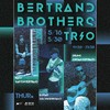 5.16&5.30  Bertrand Brothers Trio 商品缩略图0