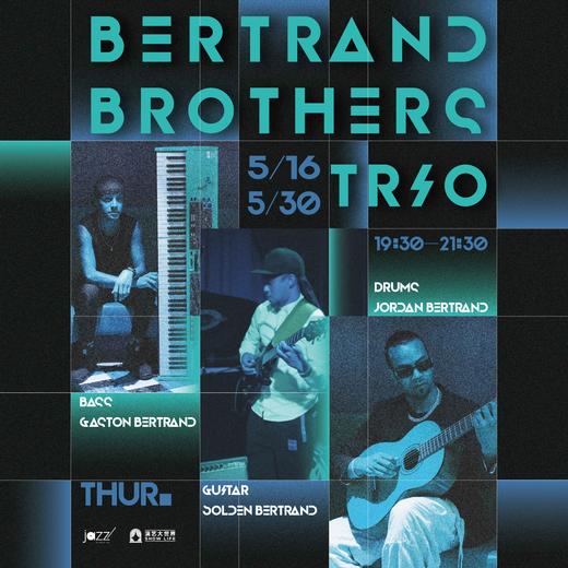 5.16&5.30  Bertrand Brothers Trio 商品图0