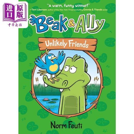 【中商原版】桥梁漫画 小鸟和鳄鱼1 不可能的朋友Beak & Ally #1 Unlikely Friends 英文原版进口 儿童图画图像小说 漫画故事 商品图0