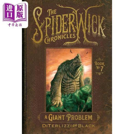 【中商原版】奇幻精灵事件簿7 巨人的问题 精装  A Giant Problem 英文原版 Tony Diterlizzi 国际流行小说 奇幻 商品图0