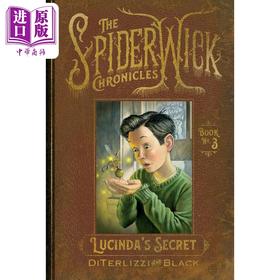【中商原版】奇幻精灵事件簿3 露辛达的秘密 精装 Lucindas Secret 英文原版 Tony Diterlizzi 国际流行小说 奇幻