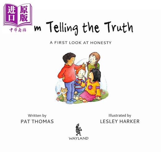 【中商原版】我的举止很重要 诚实 A First Look At Honesty Im Telling The Truth 英文原版 儿童礼貌及性格培养绘本图画书 商品图1