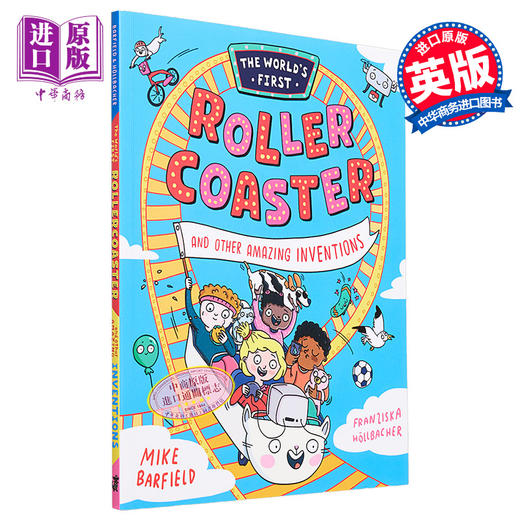 【中商原版】奇趣百科 过山车及其他有趣发明 The Worlds First Rollercoaster英文原版进口 儿童科普绘本 知识百科图画书7岁+ 商品图0