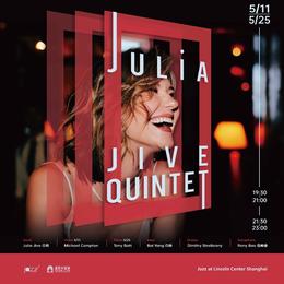 5.11&25 Julia Jave Quintet