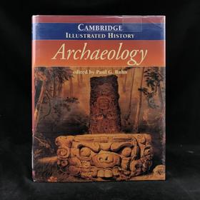 剑桥考古学图史（1996） 200余幅插图 精装大16开
