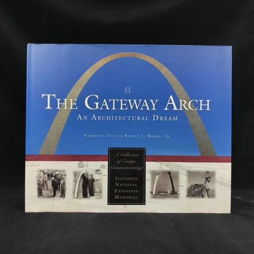 圣路易弧形拱门：一个建筑梦 200余幅插图 精装8开 商品图0