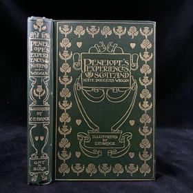 1902年 凯特·道格拉斯·威金《佩内洛普的苏格兰经历》 C.E.布洛克数十幅插图 漆布精装32开