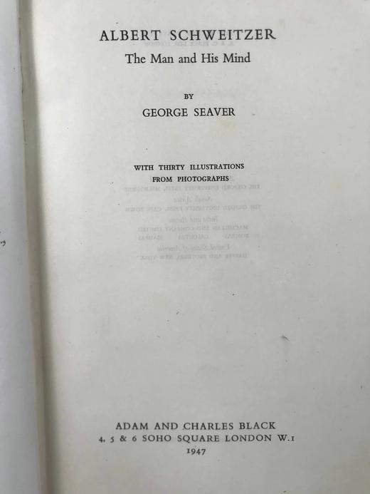 1947年 阿尔贝特·施韦泽：其人与其思想 30幅插图 漆布精装18开 商品图2