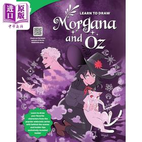 【中商原版】Learn to Draw Morgana and Oz 进口艺术 漫画莫甘娜与奥兹的角色绘制教学