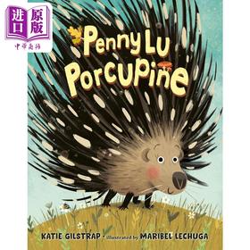 【中商原版】近视的豪猪 Maribel Lechuga Penny Lu Porcupine 英文原版 儿童绘本 动物故事图画书 精装精品绘本 进口图书