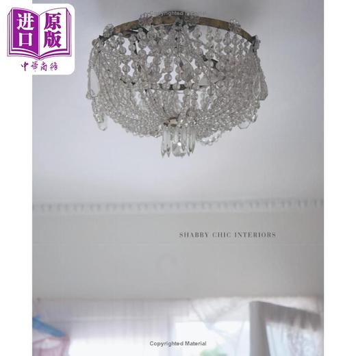 预售 【中商原版】Rachel Ashwell Shabby Chic Interiors 进口艺术 雷切尔·阿什韦尔：新怀旧风室内装饰 商品图1