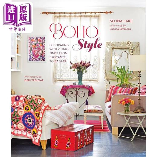 【中商原版】Boho Style 进口艺术 波希米亚风格：各地淘来的古董装饰房间 商品图0