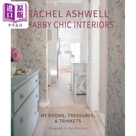 预售 【中商原版】Rachel Ashwell Shabby Chic Interiors 进口艺术 雷切尔·阿什韦尔：新怀旧风室内装饰