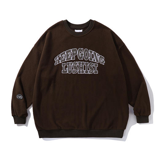 LUSHISI秋冬新款圆领摇粒绒套头卫衣潮流主题刺绣logo[继续前行] 商品图4