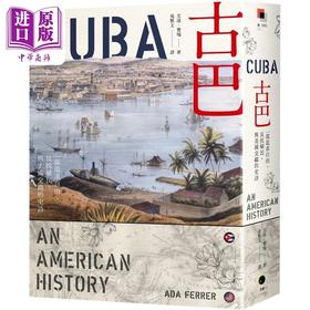 【中商原版】古巴 普立兹奖 一部追求自由 反抗殖民 与美国交织的史诗 港台原版 艾达费瑞 黑体文化