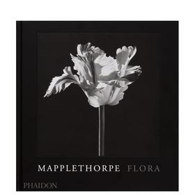 【现货】Mapplethorpe Flora : The Complete Flowers | 罗伯特·梅普尔索普的花卉：摄影全集