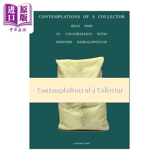 【中商原版】Contemplations of a Collector 进口艺术 收藏家的沉思谈话 商品图0