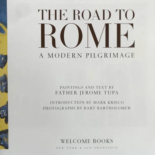 通往罗马之路：一次现代朝圣 60余幅彩色插图 精装大16开 商品图3