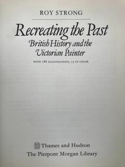 再现过去：英国史与维多利亚时期的画家 186幅插图（13幅彩色） 精装18开 商品图3
