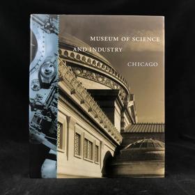 芝加哥科学与工业博物馆图集 151幅插图（68幅彩色） 精装16开