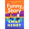 有趣的故事 Emily Henry 英文原版 Funny Story 外国文学小说书 商品缩略图0