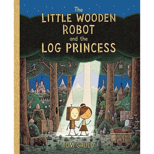 小木头机器人和圆木公主 儿童绘本故事书 英文原版 The Little Wooden Robot and the Log Princess 3-7岁 商品图0