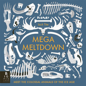 冰河时代大灭绝 儿童科普绘本 英文原版 Mega Meltdown 7-10岁