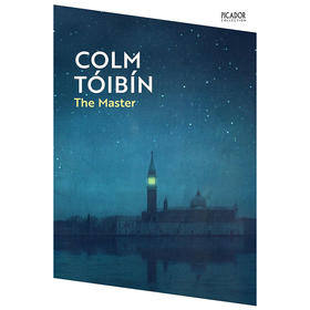 大师 科尔姆托宾 爱尔兰作家 Colm Toibin 英文原版 The Master