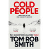 冷漠的人们 Tom Rob Smith 44号孩子作者 英文原版 Cold People 商品缩略图0