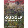 Hummelo：植物人的生命之旅 园艺设计 艺术画集 英文原版 Hummelo: A Journey Through a Plantsman's Life 商品缩略图0