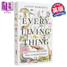 【中商原版】芸芸众生 伟大而致命的家族 Every Living Thing 英文原版 Jason Roberts 生命科学 科学百科